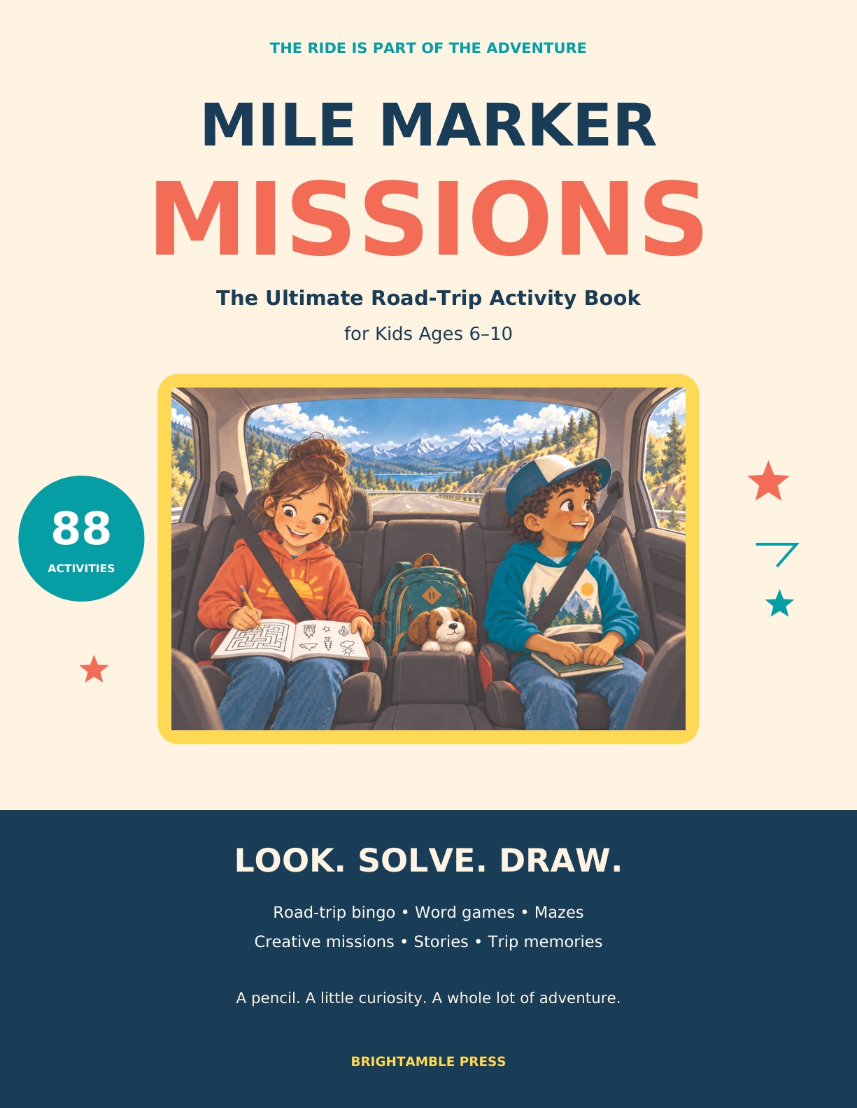 Approved cover of Mile Marker Missions by Brightamble Press showing two children enjoying a road trip